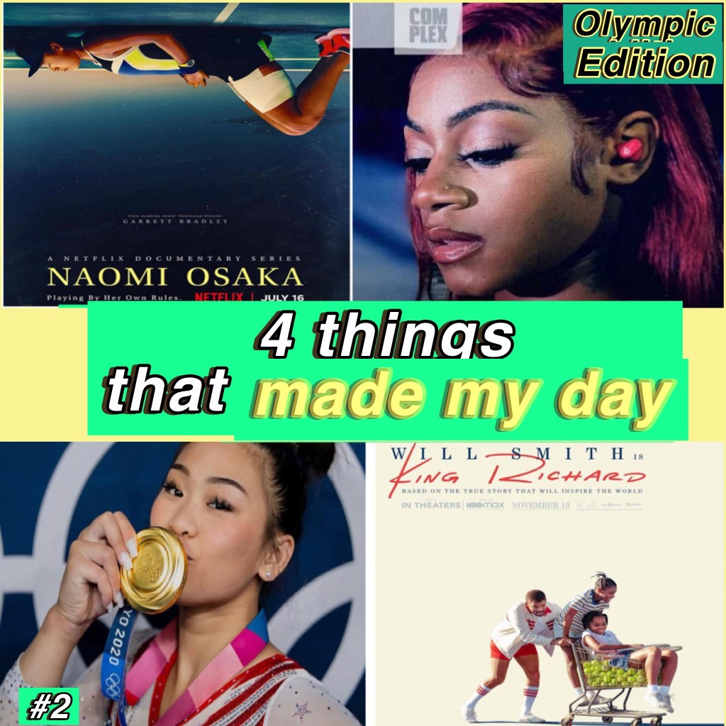 4 Things That Made My Day #2 (From Suni Lee winning gold to Venus & Serena Williams new movie&nbsp;)