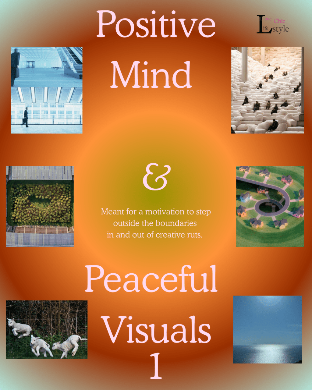 Positive Mind  & Peaceful Visual SERIES IS BACK&nbsp;!!!