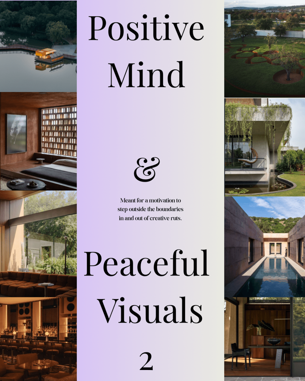 Positive Mind & Peaceful Visuals 2: Discipline & Breaking a Lazy Cycle for New&nbsp;Year