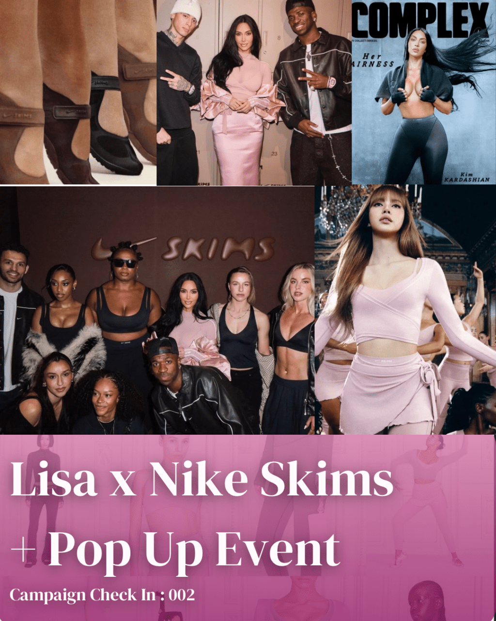 Lisa x NikeSkims 26 Collection: Campaign Check&nbsp;In