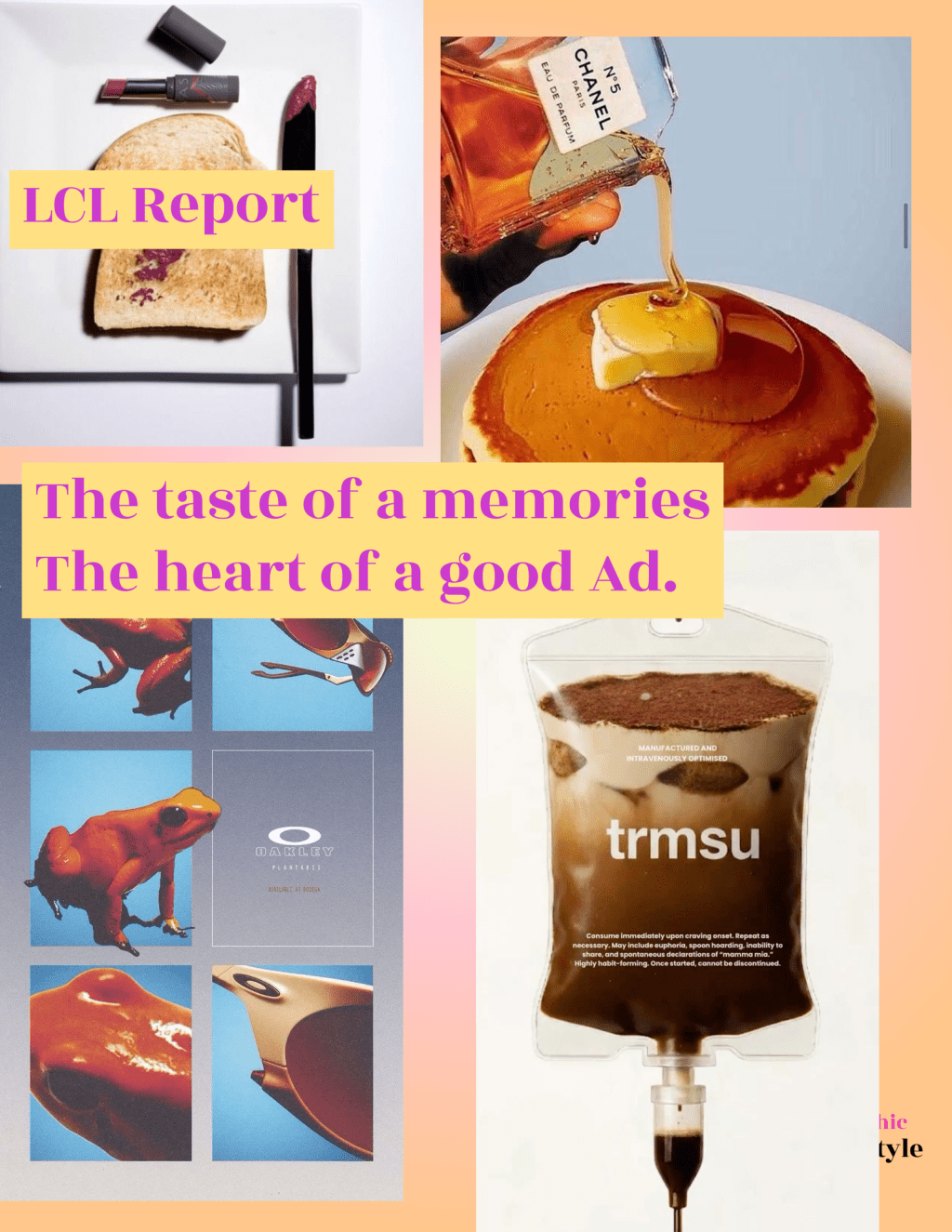LCL Report : The taste of a memories , the heart of a good&nbsp;ad.